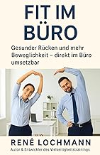 Fit im Büro: Gesunder Rücken und mehr Beweglichkei